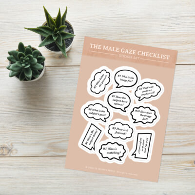 The Male Gaze Checklist Sticker Sheet